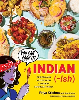 Indian-ish cookbook cover by Priya Krishna