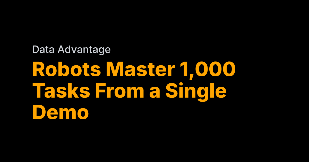 Robots master 1,000 tasks from a single demo