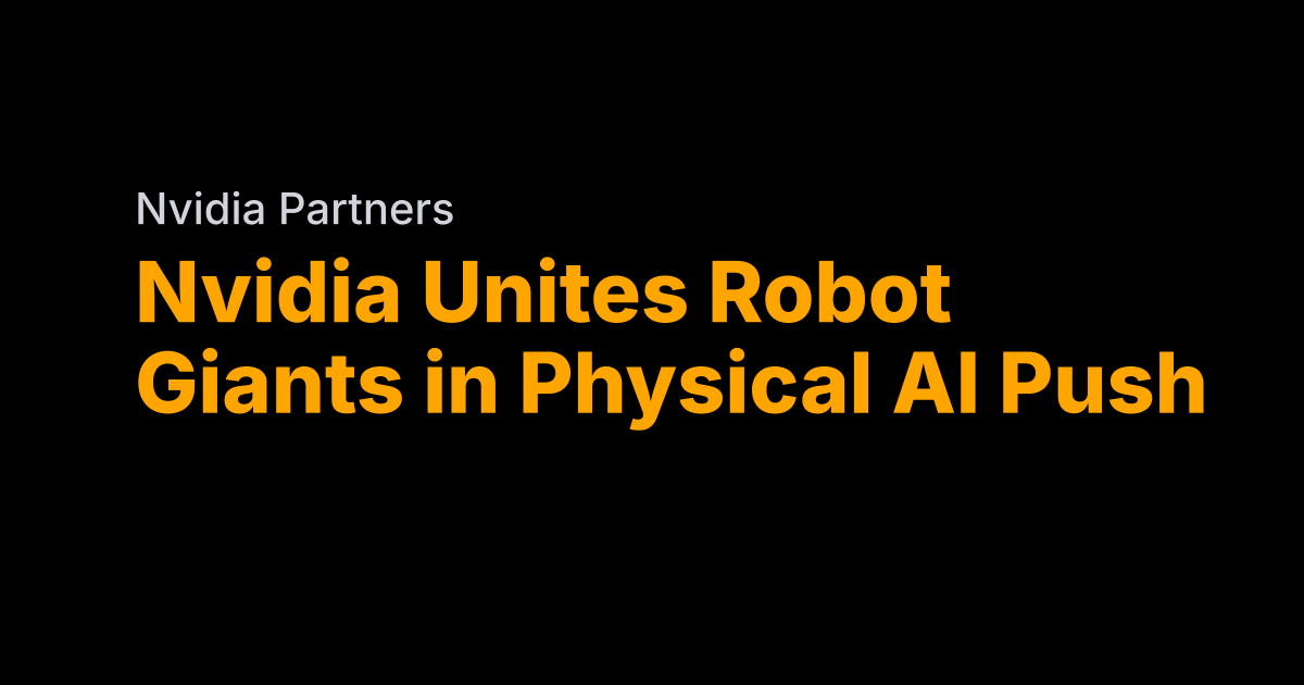 Nvidia partners with ABB, FANUC, KUKA, Universal Robots