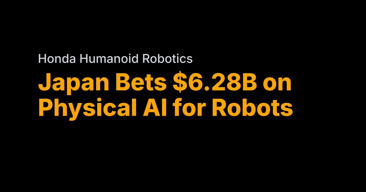 Japan's $6.28B bet on physical AI for robots