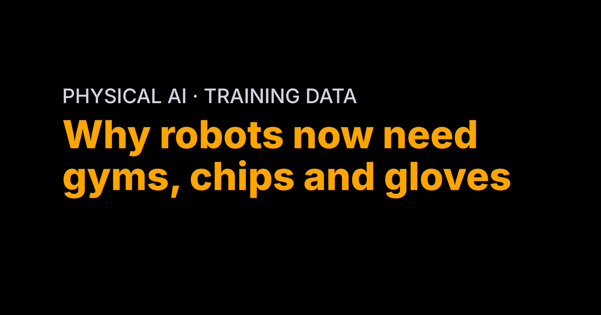 Why robots now need gyms, chips and gloves