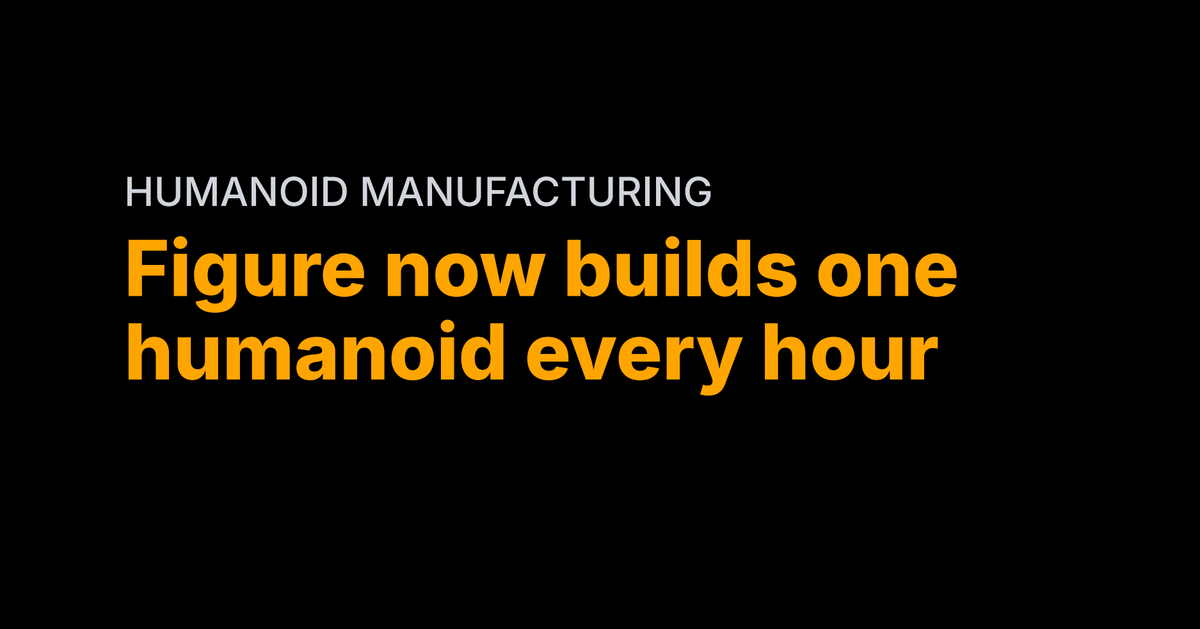 Figure now builds one humanoid every hour