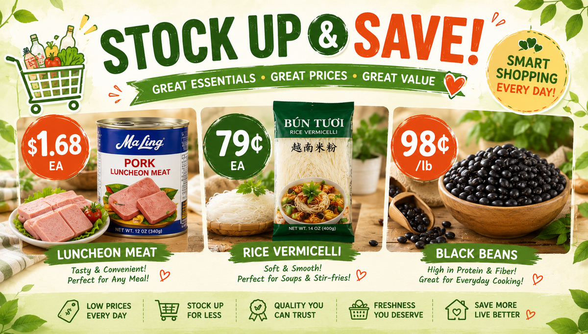 Toronto Stock Up & Save: Luncheon Meat $1.68, Rice Vermicelli 79¢, Black Beans 98¢/lb (June 26-July 2 2026)