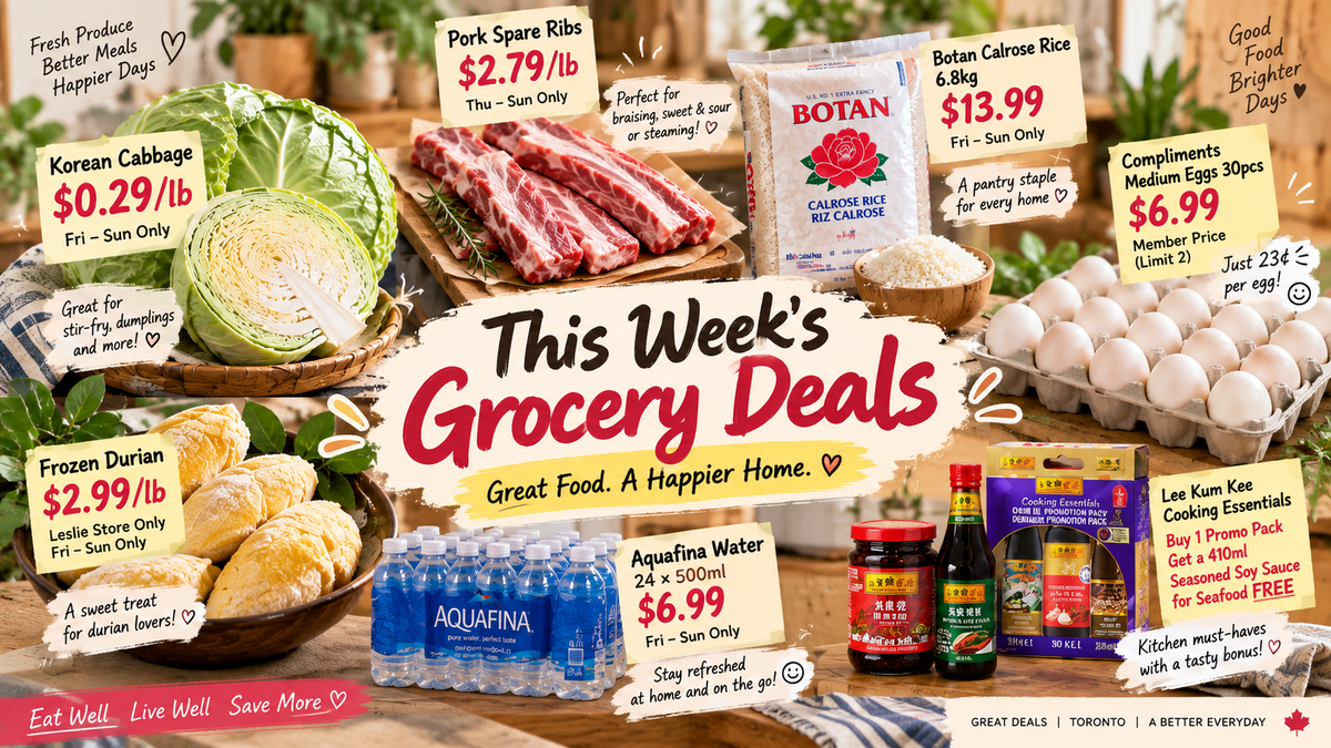 多伦多本周中超好价：高丽菜29¢/lb、排骨$2.79/lb，还有30个鸡蛋$6.99