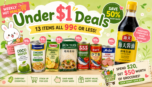 Toronto Asian Supermarket Under-$1 Deals: Soy Sauce 50% Off, Rice Vermicelli 99¢, 13 Items All Under $1 (June19-25 2026)