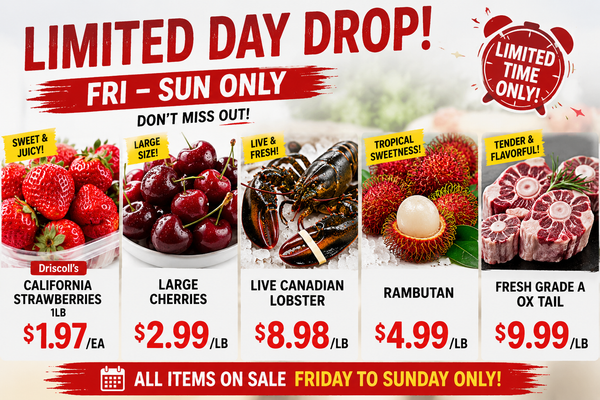 Toronto Limited Day Drops: Live Lobster $8.98/lb, Large Cherry $2.99/lb, Driscoll's Strawberries $1.97 — All Weekend Only (June19-25  2026)