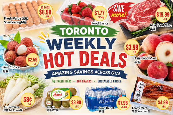 Toronto Weekly Hot Deals: Strawberries $1.77, Angus Beef Steak $19.99/lb, Grilled Eel $4.99 (July10-16 2026)
