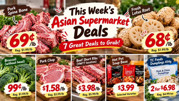 GTA Asian Grocery Deals: 69¢/lb Pork Bones, 68¢/lb Lotus Root & More