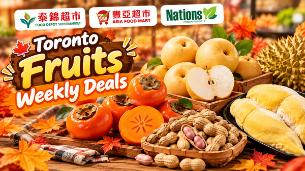 Toronto Asian Supermarket Fruit Deals: Fuyu Persimmon $1.98/lb, Pears $0.89/lb (October 2026)