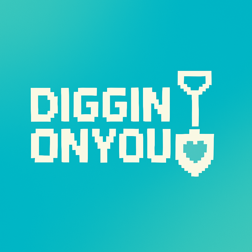 DigginOnYou News 