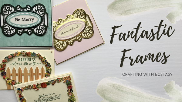 Fantastic Frames