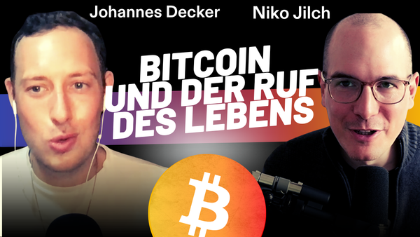 Warum und wie Bitcoin dich verändert - Johannes Decker