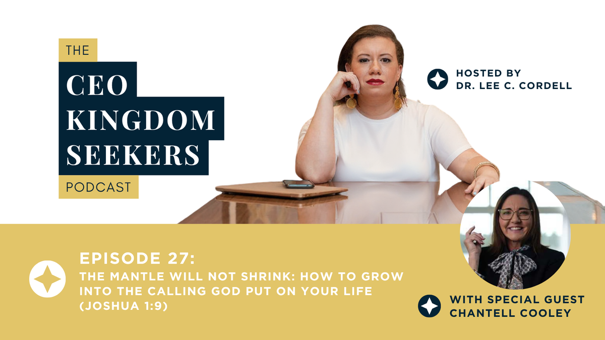 The Mantle Will Not Shrink: How to Grow Into the Calling God Put on Your Life