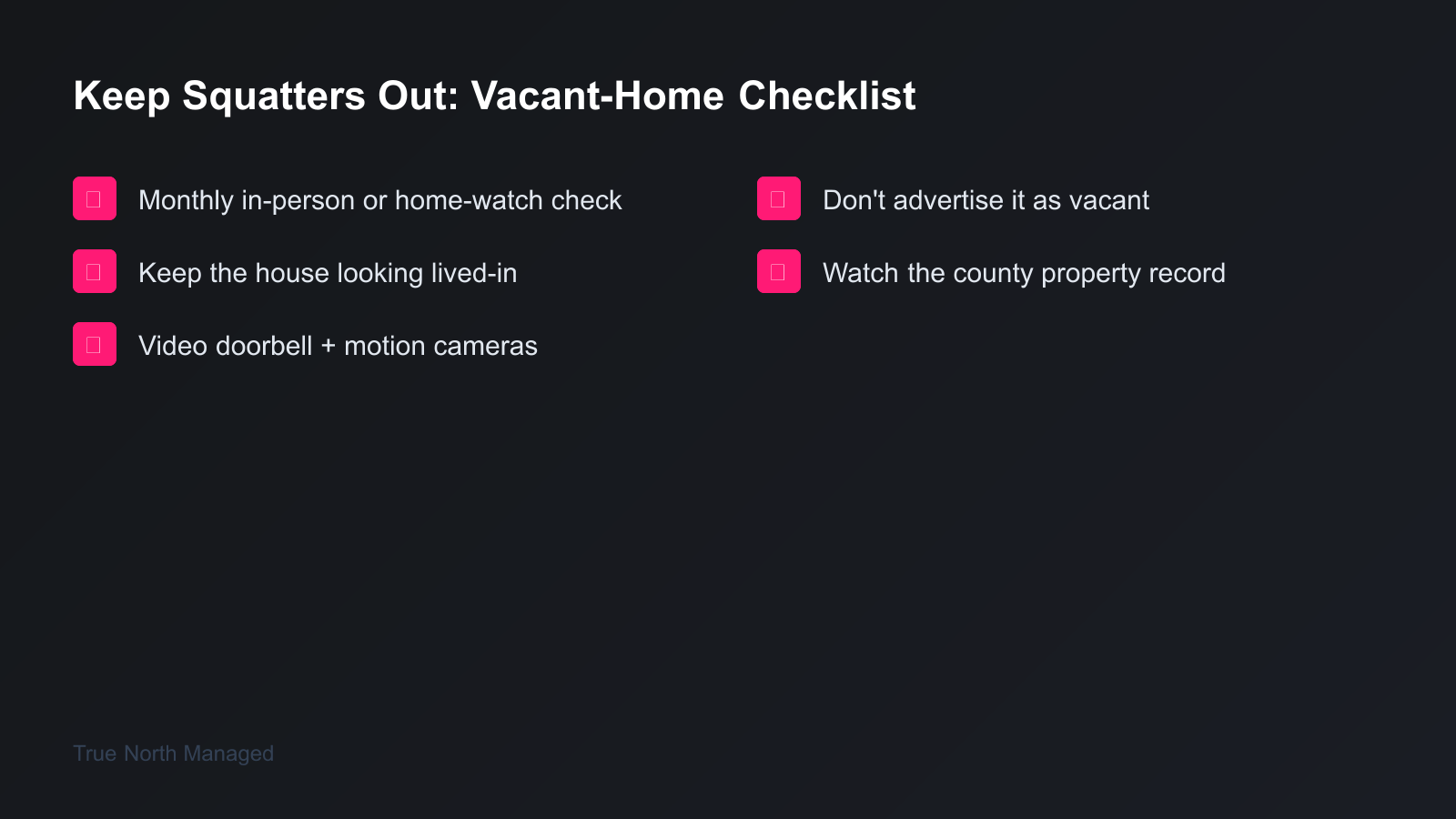 Checklist of five steps to protect a vacant Florida home from squatters