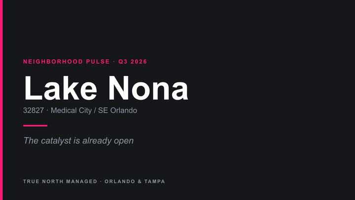 Lake Nona Q3 2026 neighborhood pulse cover card, ZIP 32827