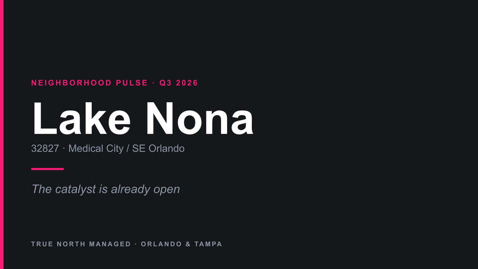 Lake Nona Q3 2026 neighborhood pulse cover card, ZIP 32827