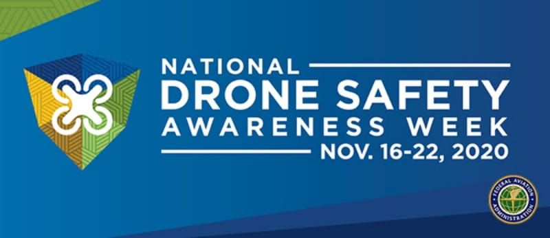 FAA Launches Drone Safety Week - November 16-22