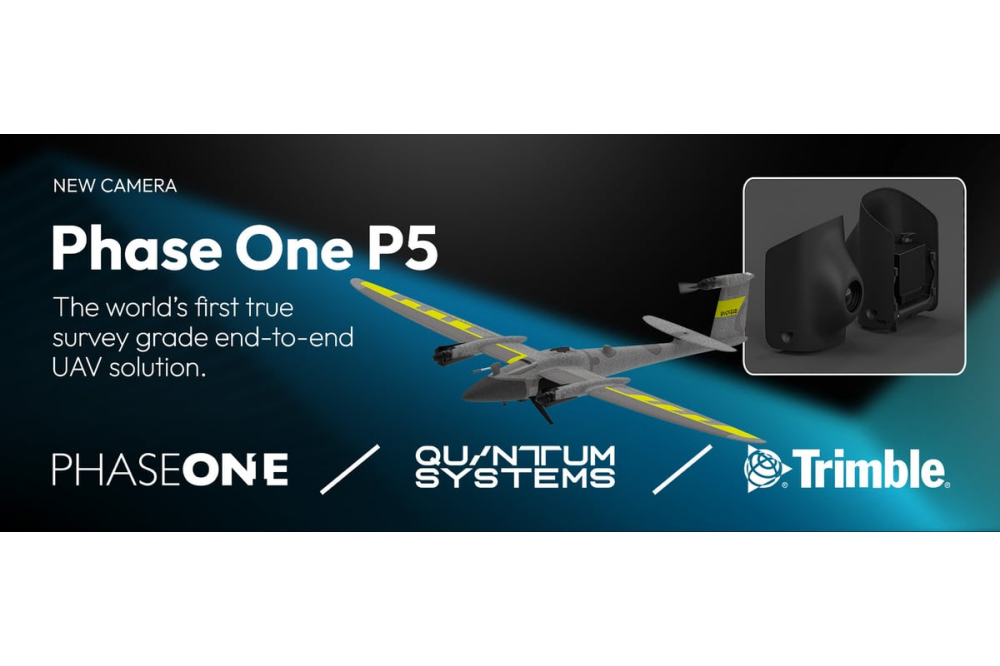Quantum Systems, Phase One, and Trimble Launch Phase One P5 Camera for Survey Grade UAV Solution