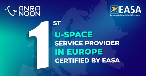 First EASA-Certified U-Space Service Provider Announced at Airspace World 202