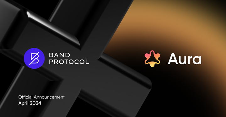 Unlocking New Possibilities in Web3: The Comprehensive Integration of Band Protocol with Aura Network