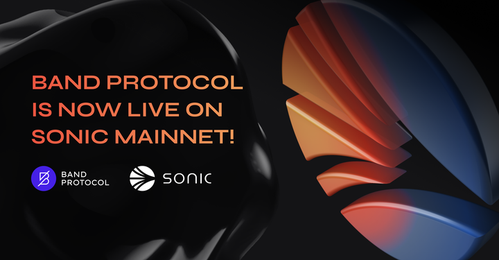 The Journey Begins: Band Protocol’s Seamless Integration on Sonic Mainnet, Unleashing Innovation