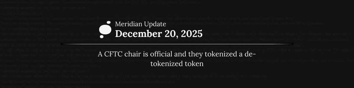 Latest in Blockchain | December 20, 2025