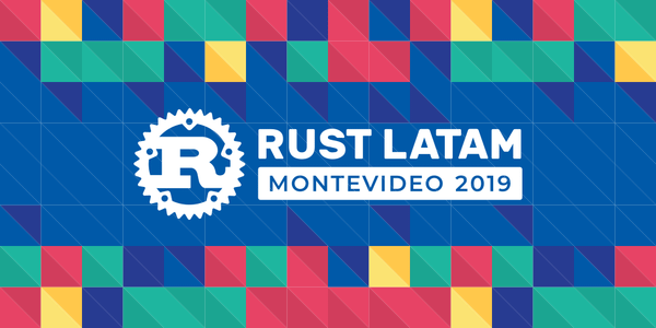 Rust LATAM 2019