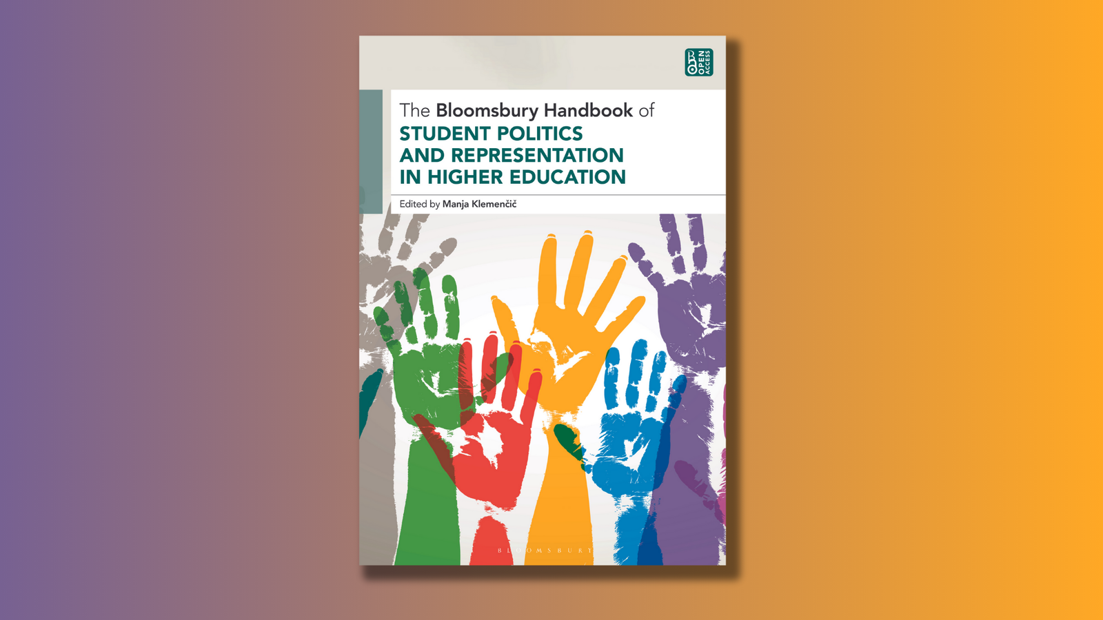 The Bloomsbury Handbook of Student Politics and Representation in Higher Education post image