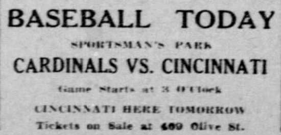 1926 Sportsman’s Park baseball ad promoting a Cardinals vs. Cincinnati game in St. Louis with tickets sold at 600 Olive Street.