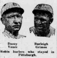A grainy, vintage black-and-white newspaper clipping from May 1926 featuring the headshots of two baseball players. On the left is pitcher Dazzy Vance, looking forward with a serious expression and wearing a light-colored baseball cap with a stylized dark letter "B" on the front. On the right is Burleigh Grimes, also wearing a baseball cap and dark jersey, looking slightly to the side. Printed directly beneath the photographs are their names, "Dazzy Vance" and "Burleigh Grimes," followed by the caption: "Robin hurlers who stayed in Pittsburgh."
