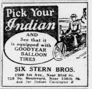 Vintage 1926 newspaper ad promoting Indian motorcycles equipped with Goodyear balloon tires, sold by Six Stern Bros. at 1790 First Avenue near 93rd Street, New York City.
