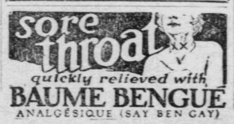 1926 newspaper advertisement for Baume Bengué throat remedy claiming fast relief for sore throats with illustrated branding and bold headline text.