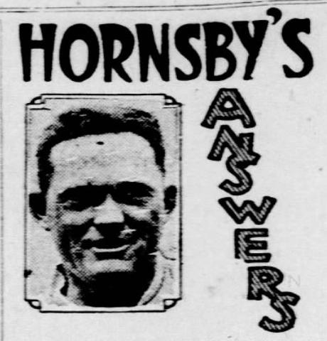 1926 newspaper feature titled “Hornsby’s Answers” with portrait of Rogers Hornsby answering baseball rules questions.