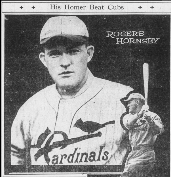 1926 newspaper portrait of Rogers Hornsby with an inset batting pose, celebrating his game-winning three-run home run in the Cardinals' 8–7 comeback victory over the Chicago Cubs.
