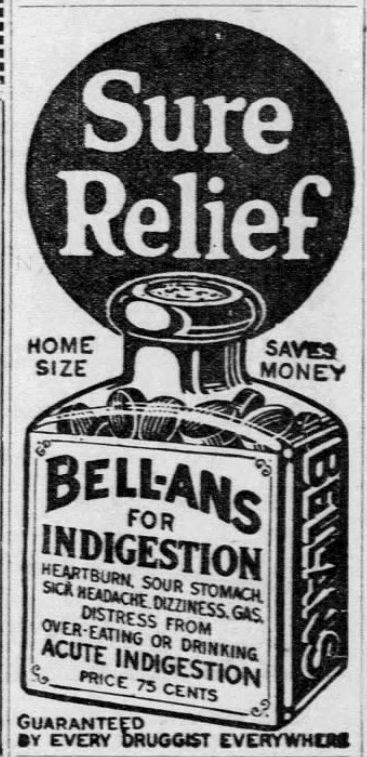 1926 Bell-ans medicine advertisement featuring a box of tablets beneath the headline "Sure Relief." The ad claims relief from indigestion, heartburn, sour stomach, gas, dizziness, headache, and discomfort caused by overeating or drinking.