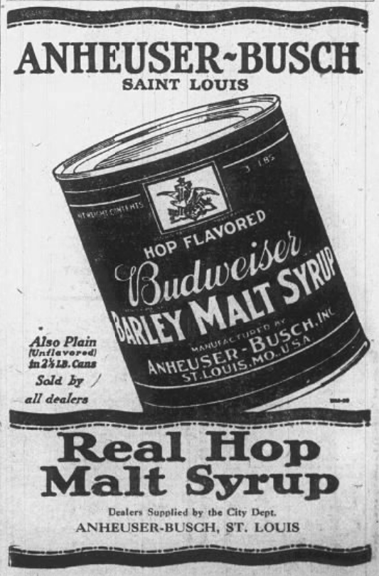 1926 Anheuser-Busch advertisement featuring a can of Budweiser Barley Malt Syrup, promoted as real hop-flavored malt syrup for home use during the Prohibition era.