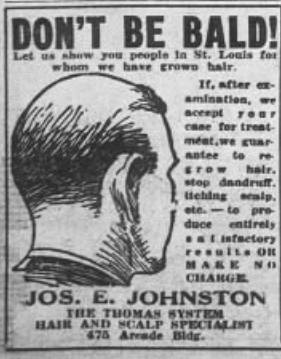 1926 Jos. E. Johnston hair restoration advertisement encouraging readers not to go bald with specialized scalp treatments.