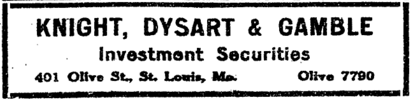 1926 Knight, Dysart & Gamble investment securities advertisement listing its St. Louis office at 401 Olive Street.