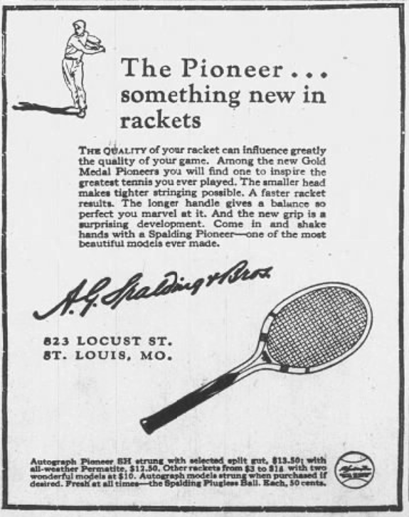 1926 Spalding advertisement for the Pioneer tennis racket, featuring an illustration of the racket and highlighting its innovative design.