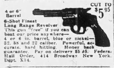 1926 newspaper advertisement for a six-shot .32 caliber revolver available by mail order for $5.95.