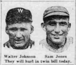 Newspaper portraits of Walter Johnson and Sam Jones, the probable starting pitchers for a Yankees-Senators doubleheader in June 1926.