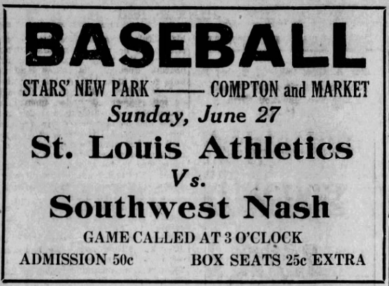 1926 newspaper advertisement promoting a June 27 baseball game between the St. Louis Athletics and Southwest Nash at Stars' New Park in St. Louis.