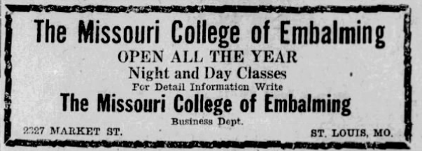 1926 advertisement for the Missouri College of Embalming in St. Louis offering year-round day and night classes.