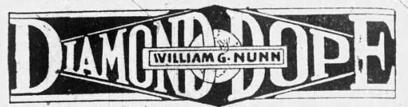 Vintage "Diamond Dope" newspaper banner for William G. Nunn's baseball column.