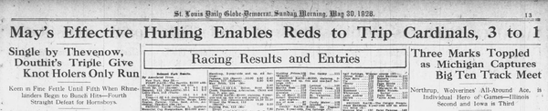 St. Louis Globe-Democrat front page from May 30, 1926 featuring coverage of Jakie May's complete-game victory as the Reds defeated the Cardinals 3–1 in Cincinnati.