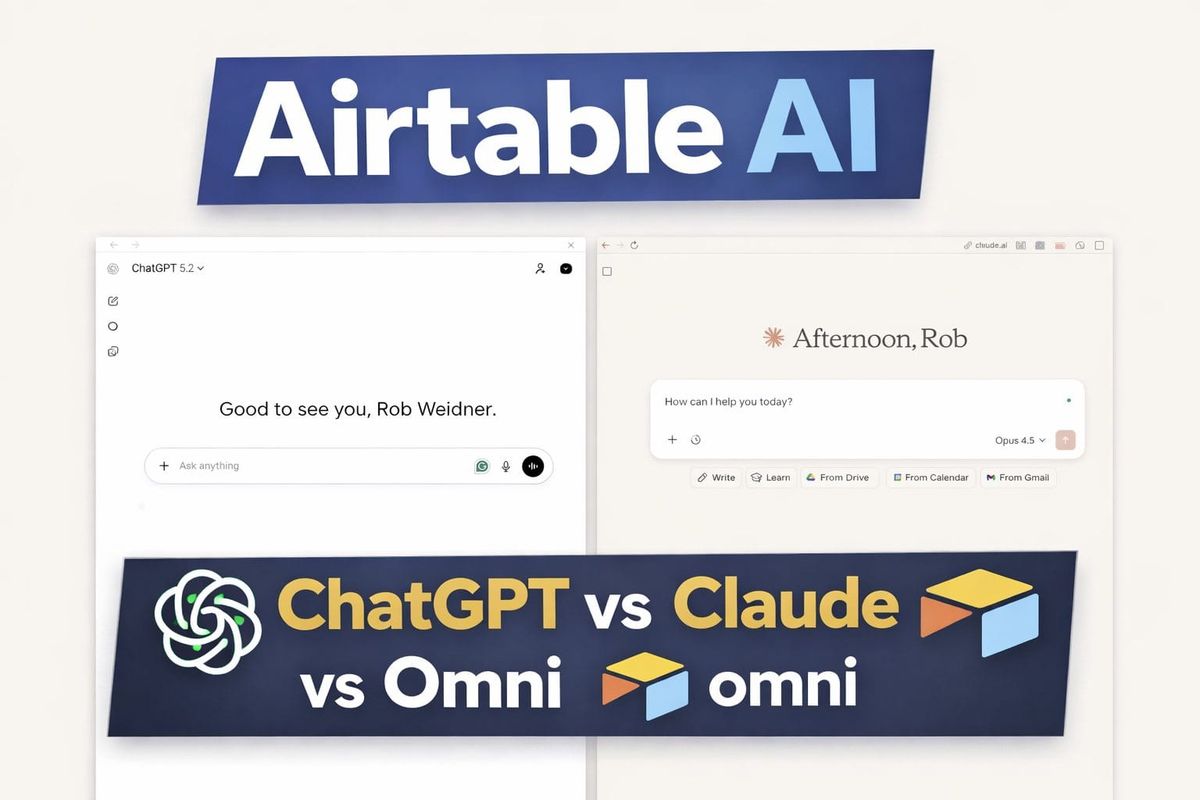 Airtable AI: ChatGPT vs Claude (Desktop and Claude Code) vs Airtable Omni