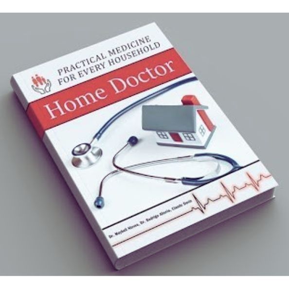 Stay Prepared and Self-Sufficient with The Home Doctor: Practical Medicine for Every Household