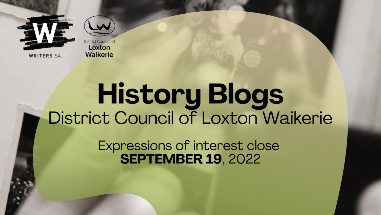 Blog project to showcase Loxton and Waikerie’s history