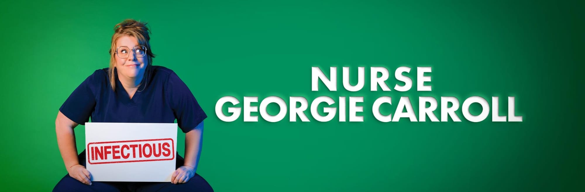 Nurse Georgie Carroll - Infectious