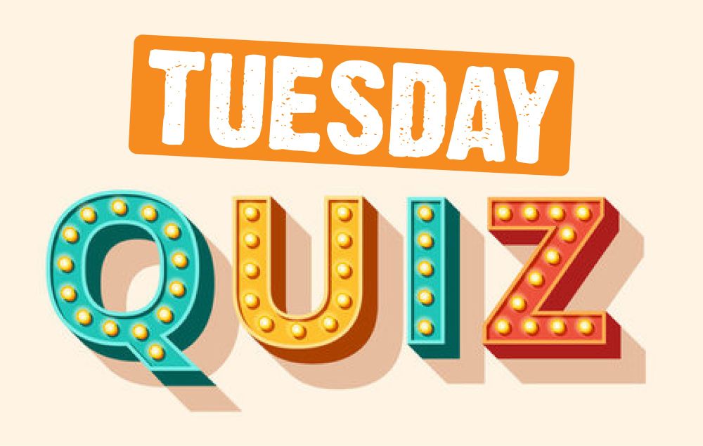 Tuesday 26 August - Quiz post image